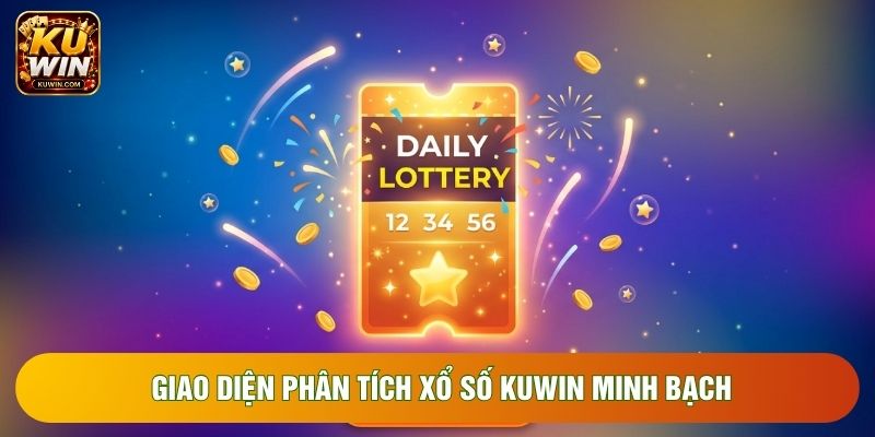 Giao diện phân tích xổ số KUWIN minh bạch
